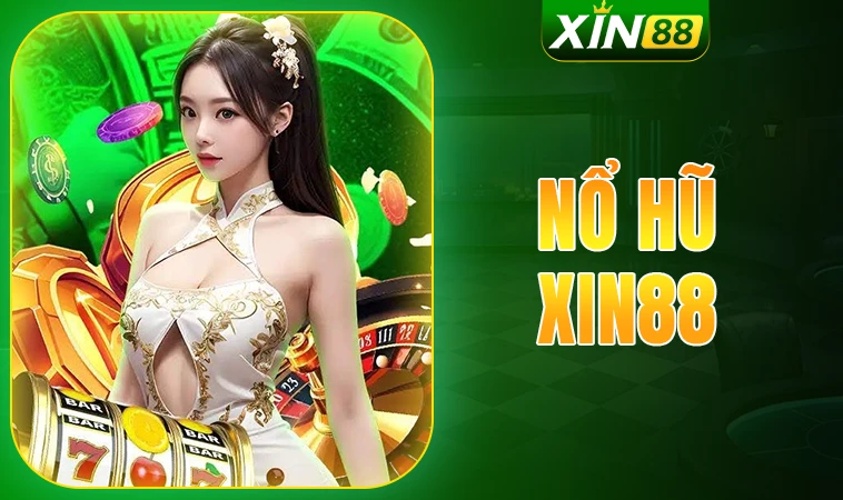Xin88 - Nhà Cái Xin 88 - Nhà Cái Cá Cược Số 1 Trên Toàn Thế Giới